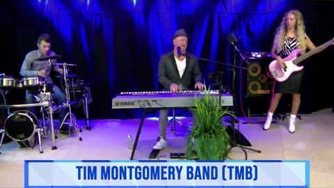 Tim Montgomery Band Live Program #317