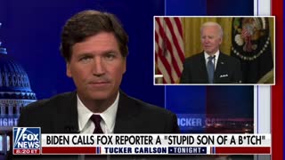 Tucker Carlson calls Biden a "nasty old man" for calling Peter Doocy a "stupid son of a b*tch."