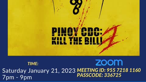 CDC Ph Weekly Huddle Jan 21 2023 Kill The Bill 3