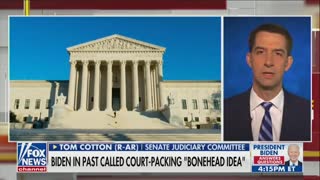 Sen. Tom Cotton Discusses The Democrats' New Supreme Court Bill