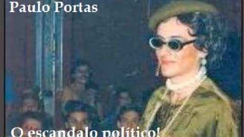 Paulo Portas o escândalo político!