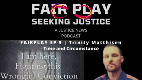 FairPlay EP9 | Trinity Milford Matthisen. Time and Circumstance