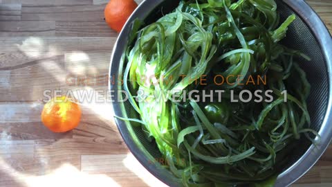 Weight Loss Seaweed stem Recipe: Constipation Solution/Beautiful skin tone