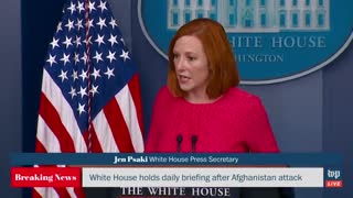 Psaki SERIOUSLY Argues We Should Rely on the Taliban!
