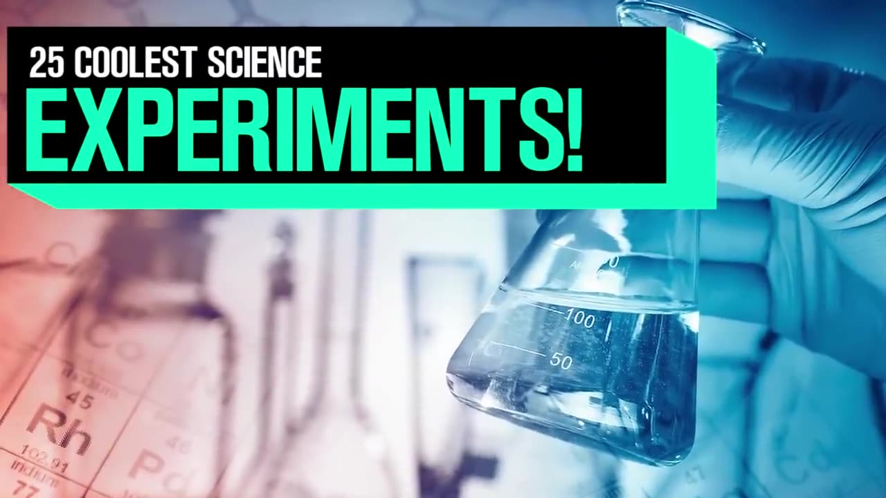 25 coolest science experiments