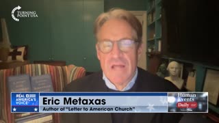 Eric Metaxas tells Jack Posobiec "The American church today ... has been utterly silent in the face of evil today"