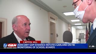 Judiciary GOP evidence refutes Garland on FBI monitoring of school boards