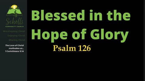 Blessed in the Hope of Glory