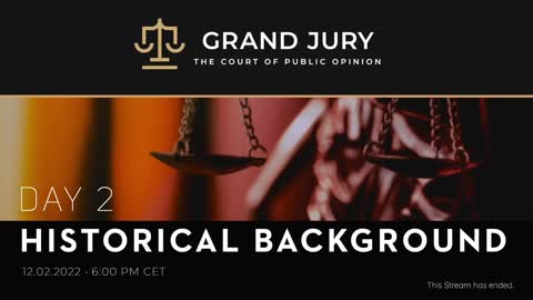 💥Grand Jury Day 2: Historical & Geopolitical Background - Dr. Reiner Fuellmich Nuremberg 2.0