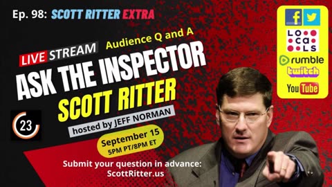 Scott Ritter Extra Ep. 98: Ask the Inspector