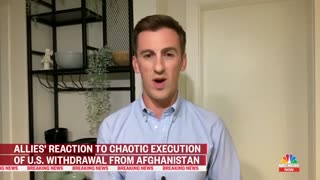 NBC News details the response from allies following Biden's botched withdrawal from Afghanistan.