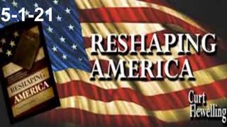 Reshaping America 5-1-21