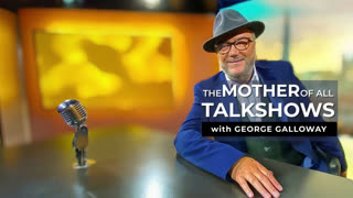 MOATS Ep 165 with George Galloway