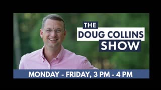 The Doug Collins Show - 07-29-22, Hour 1