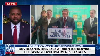 Rep. Byron Donalds slams Biden for controlling the supply of monoclonal antibody treatments