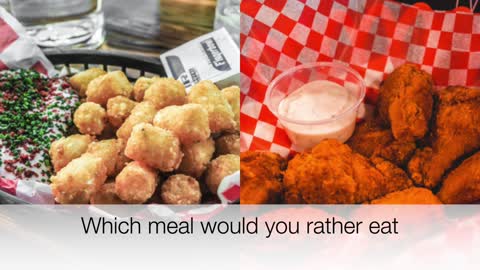 Which meal would you rather eat