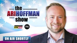 The Ari Hoffman Show 2/7/22