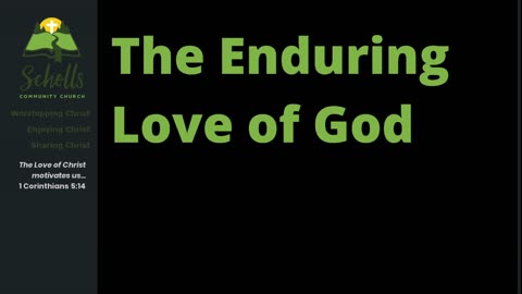 The Enduring Love of God