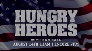 Hungry Heroes with Real America's Dan Ball