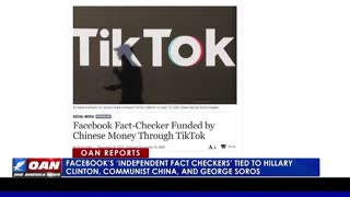 Facebook's independent fact checkers tied to Hillary Clinton, Communist China and George Soros
