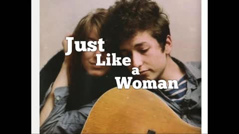 Just Like A Woman Bob Dylan Acoustic Cover