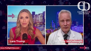Lara Trump Hosts Dr. McCullough on Pandemic Response: Lessons Learned