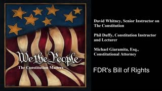 We The People | FDR's Bill of Rights
