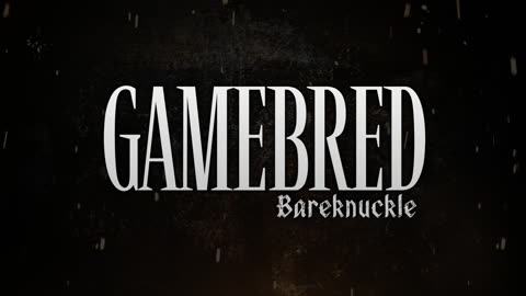Gamebred Bareknuckle 4 - LIVE