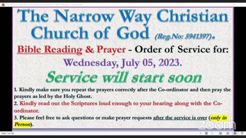 The Narrow Way Christian Church of God - Wednesday Service - 05/07/23