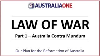 AustraliaOne Party - Law of War