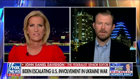 Davidson: Biden Admin Is Slowing Dragging Us To War In Ukraine