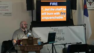 040 Holy Ghost and Fire (Luke 3:15-20) 2 of 2