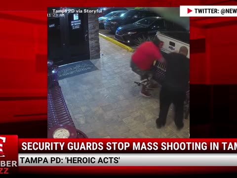 WATCH: Security Guards Stop Mass Shooting In Tampa