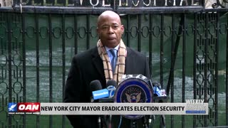 NYC MAYOR DECIMATES ELECTION SECURITY