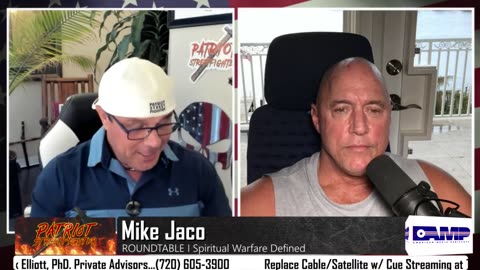 5.25.23 Patriot Streetfighter, ROUNDTABLE w_ Mike Jaco & SG Anon, Spiritual Warfare Defined