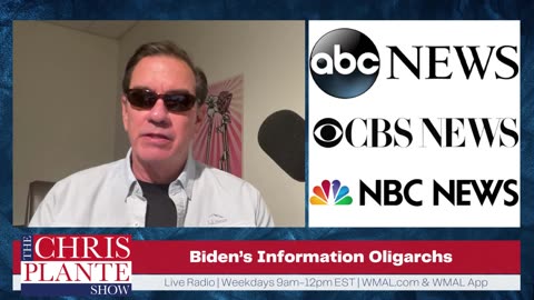 Biden’s Information Oligarchs | September 14, 2023 | The Chris Plante Show