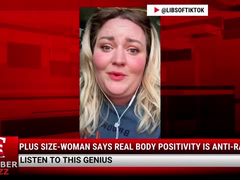 Watch: Plus Size-Woman Says Real Body Positivity Is Anti-Racism