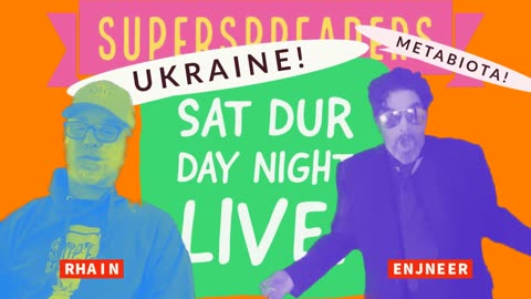 Saturn Day Night LIVE! 5: Metabiota 2 preview boogaloo; Iraq biolabs go to Ukraina?