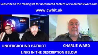 THE LATEST NEWS WITH UNDERGROUND PATRIOT & CHARLIE WARD