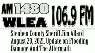 Steuben County Sheriff Jim Allard, August 20, 2021, Update On Flood Damage