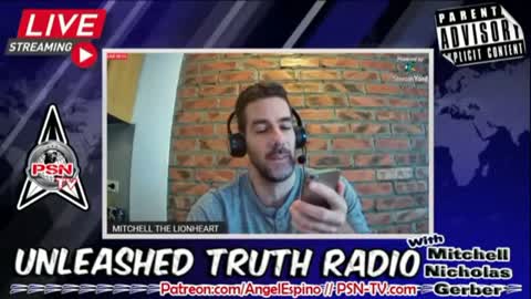 Unleashed Truth Radio! With Mitchell Nicholas Gerber