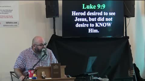 141 He Desired To See Him (Luke 9:1-6) 2 of 2