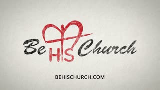 Be His Church