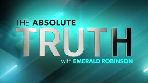 Chairwoman Dr. Kelli Ward on The Absolute Truth with Emerald Robinson