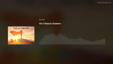 The Ultimate Rainbow