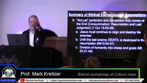 Biblical Eschatology of Cultural Hope - Professor Mark Kreitzer