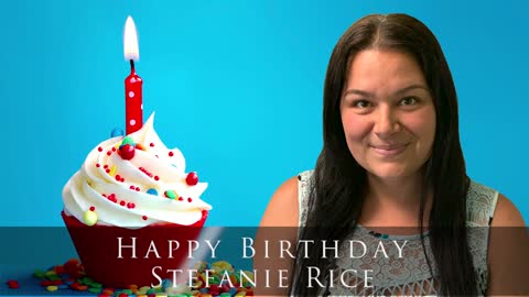 Happy birthday to Stefanie Rice