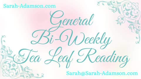 General Bi-Weekly Tea Leaf Reading: Nov 28 & Dec 5, 2022