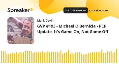 GVP 193 | PCP Update - It's Game On, Not Game Off