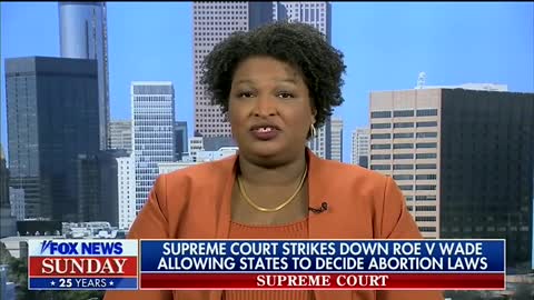 'What About The Lives And Safety Of The Child?': Martha MacCallum Presses Stacey Abrams On Abortion